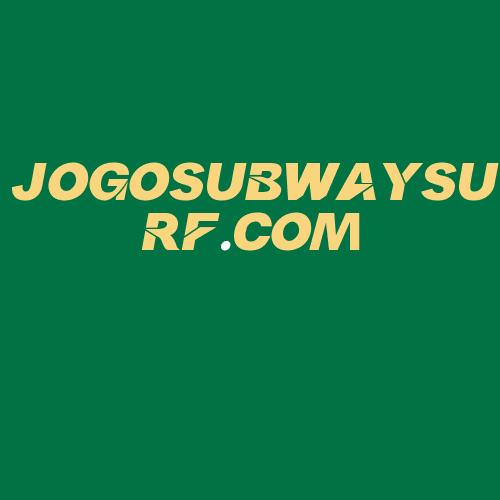 Logo da JOGOSUBWAYSURF